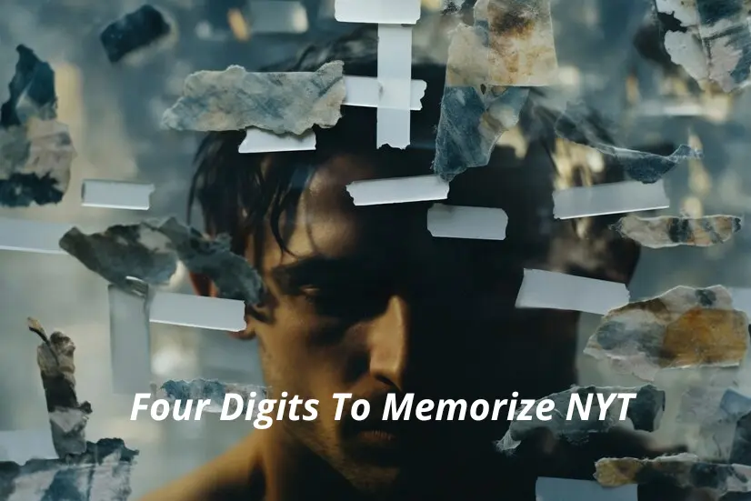 four digits to memorize nyt